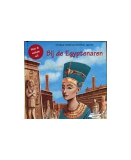 Bij de Egyptenaren. Wat ik weten wil, Holtei, Christa, Hardcover