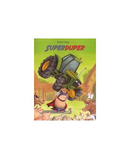 Superduper. Napp, D., Hardcover
