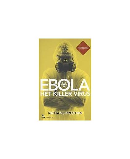 Ebola, het killervirus. Richard Preston, Paperback