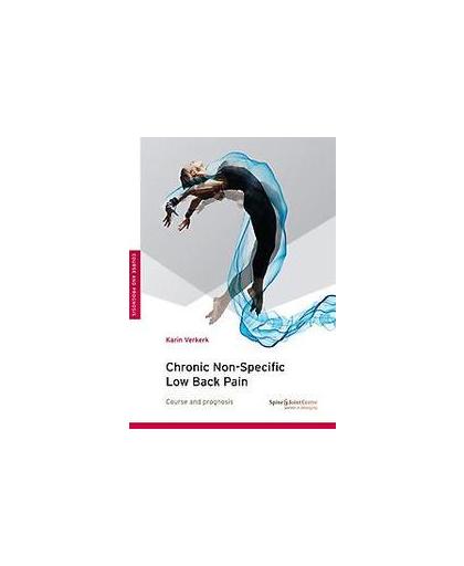 Chronic non-specific low back pain. course and prognosis, Verkerk, Karin, Paperback