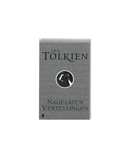 Nagelaten vertellingen. Tolkien, J.R.R., Paperback