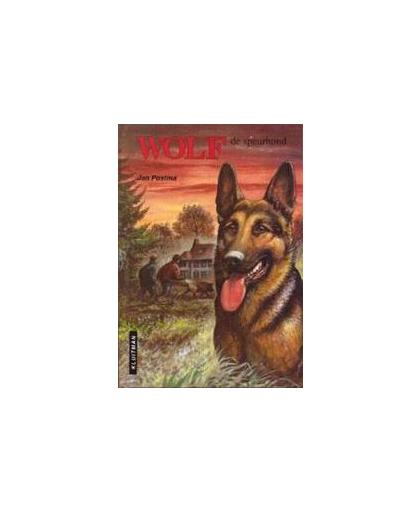 Wolf de speurhond. Wolf, Postma, Jan, Paperback