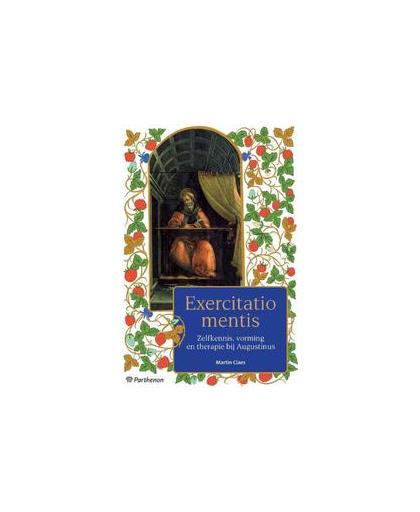 Exercitatio mentis. zelfkennis, vorming en therapie bij Augustinus, Martin Claes, Paperback