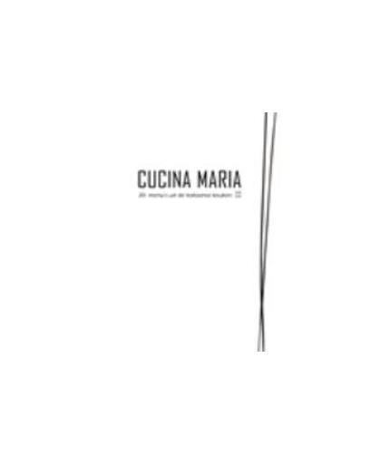 Cucina Maria: II. 20 menu's uit de Italiaanse keuken II, Maria Coumans, Hardcover