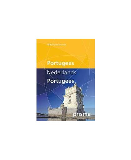 Prisma miniwoordenboek Portugees-Nederlands Nederlands-Portugees. Portugees-Nederlands, Nederlands-Portugees, Prisma redactie, Hardcover