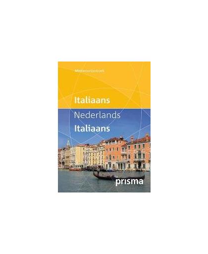 Prisma miniwoordenboek Italiaans-Nederlands Nederlands-Italiaans. Italiaans-Nederlands, Nederlands-Italiaans, Prisma redactie, Hardcover
