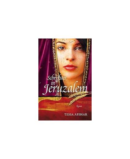Schrijfster in Jeruzalem. roman, Tessa Afshar, Paperback
