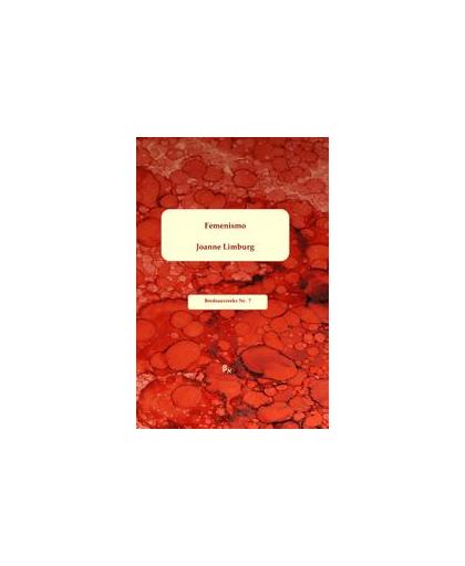 Femenismo. Bordeauxreeks, Limburg, Joanne, Paperback