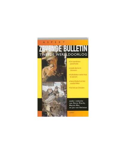 Zevende bulletin Tweede Wereldoorlog. Paperback