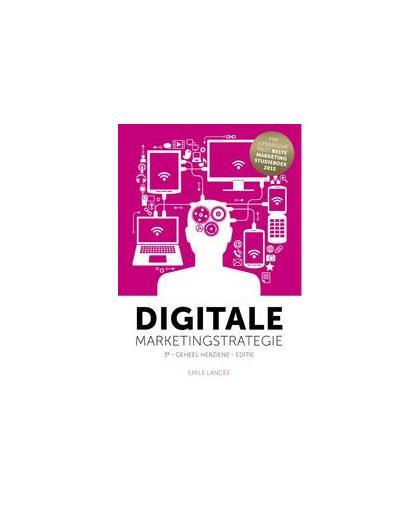 Digitale marketingstrategie. Lancée, Emile, Hardcover