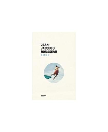 Emile of over de opvoeding. Boom klassiek, Rousseau, Jean-Jacques, Paperback