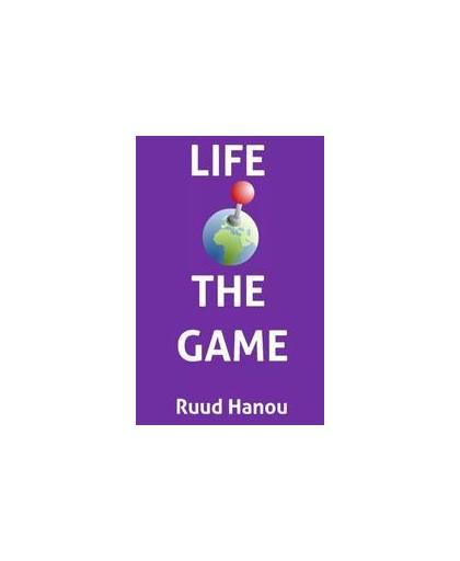 Life-theGame. speels naar resultaat, Ruud Hanou, Paperback