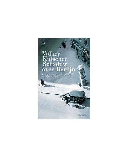 Schaduw over Berlijn. Volker Kutscher, Paperback