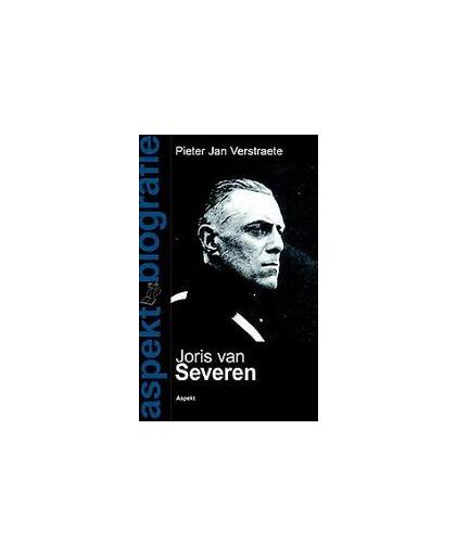 Joris van Severen. Aspect biografie, Verstraete, Pieter Jan, Paperback