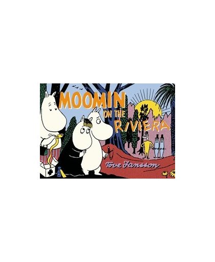 Moomin on the Riviera. Tove, Jansson, Paperback