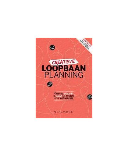 Creatieve loopbaanplanning. Verhoef, Alien, Paperback