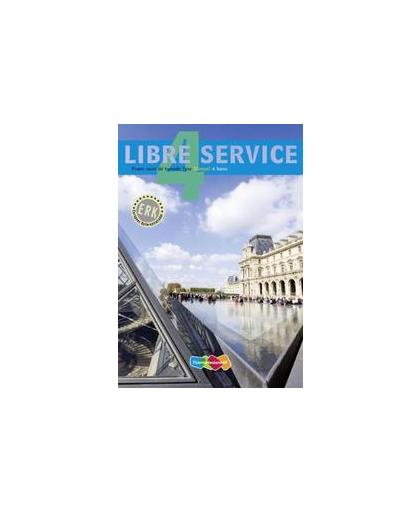 Libre service: 4 havo: Manuel. frans voor de tweede fase, Nardy Frijters-Getkade, Paperback