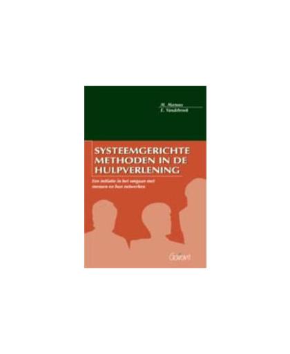 Systeemgerichte methoden in de hulpverlening. een initiatie in het omgaan met mensen en hun netwerken, Vandebroek, Edgard, Paperback