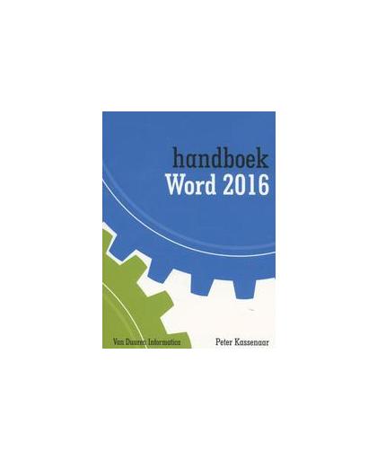 Handboek Word 2016. Peter Kassenaar, Paperback