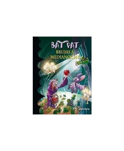 Bat Pat Brujas a medianoche / Midnight Witches. Roberto Pavanello, Paperback