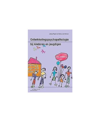 Ontwikkelingspsychopathologie bij kinderen en jeugdigen. een inleiding, Van Hintum, Malou, Paperback