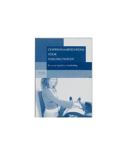 Gespreksvaardigheden voor verloskundigen. een praktijkgerichte handleiding, Merkx, Astrid, Paperback