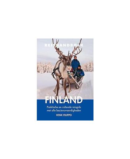 Reishandboek Finland. praktische en culturele reisgids met alle bezienswaardigheden, Henk Filippo, Paperback