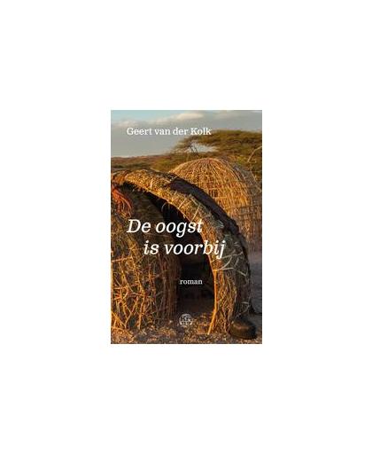 De oogst is voorbij. roman, Van der Kolk, Geert, Paperback