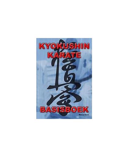 Kyokushin karate. basisboek, Smit, Marcel, Paperback