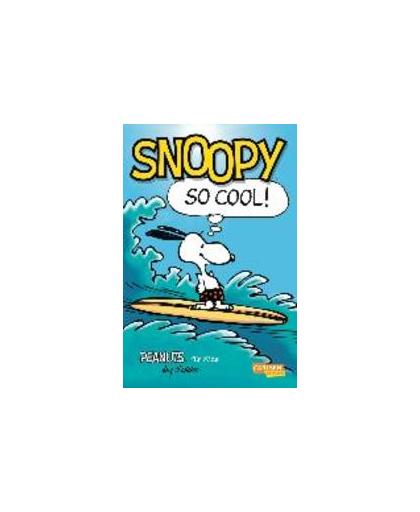 Snoopy - So cool!. Charles M. Schulz, Paperback