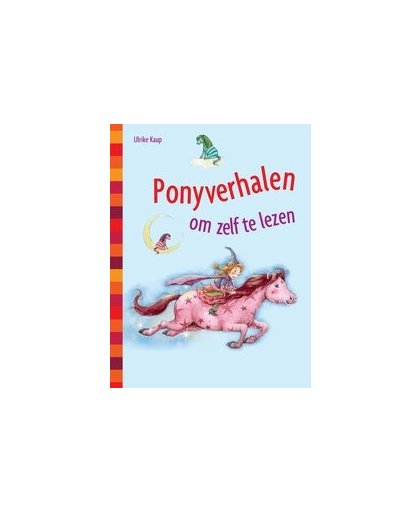 Magische ponyverhalen. om zelf te lezen, Ulrike Kaup, Hardcover