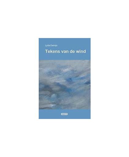 Tekens van de wind. Lydia Dalmijn, Hardcover