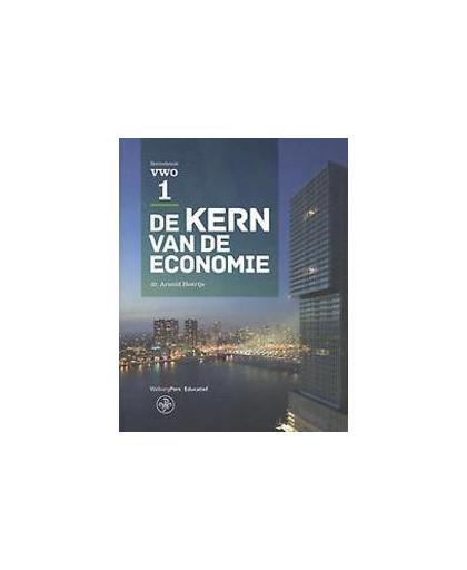 De kern van de economie: VWO 1: Tekstboek. Heertje, Arnold, Hardcover