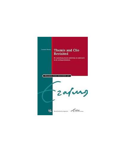 Themis and Clio revisited. de samenhang tussen onderwijs en onderzoek in de rechtsgeschiedenis, Winkel, Laurens, Paperback
