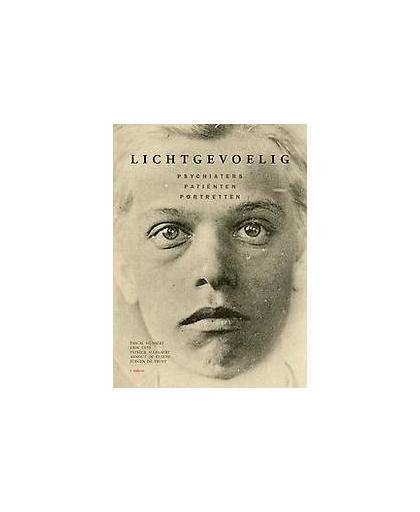 Lichtgevoelig. psychiaters patiënten portretten, Thys, Erik, Paperback