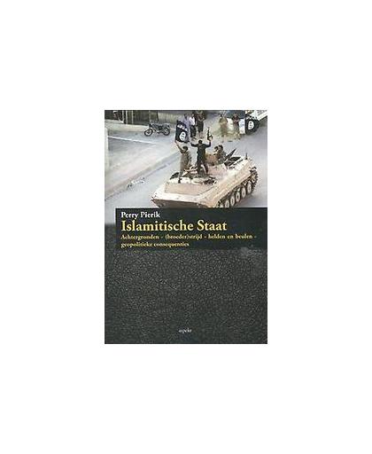 Islamitische Staat. achtergronden, (broeder)strijd helden en beulen, geopolitieke consequenties, Pierik, Perry, Paperback