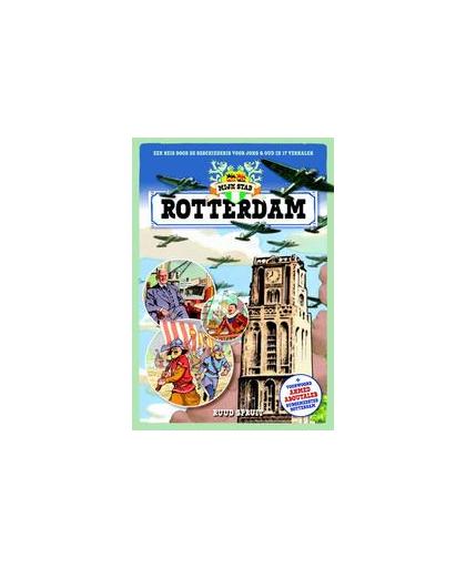 Mijn stad, Rotterdam. een reis door de geschiedenis voor jong en oud in 17 verhalen, Spruit, Ruud, Hardcover