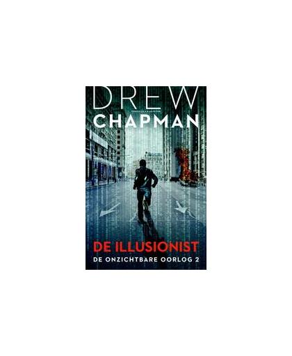 De illusionist. Drew Chapman, Paperback