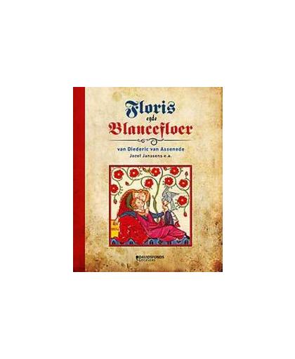 Floris ende Blancefloer van Diederic van Assenede. liefde in het graafschap Vlaanderen van de dertiende eeuw, Uyttersprot, Veerle, Hardcover