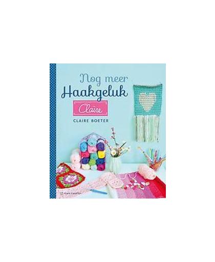 Haak-geluk by Claire: 2. Claire Boeter, Paperback