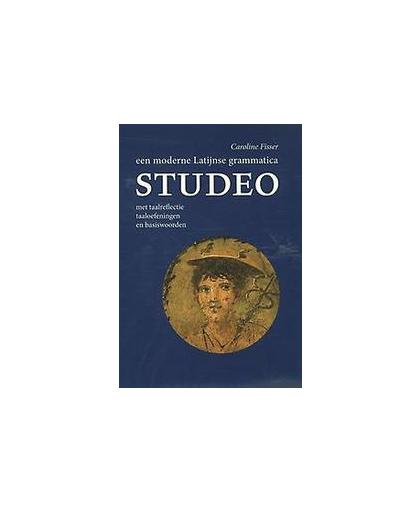 Studeo. een moderne Latijnse grammatica met taalreflectie taaloefeningen en basiswoorden, Fisser, Caroline, Paperback