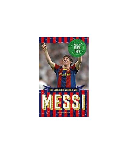Messi. het geweldige verhaal van, Part, Michael, Hardcover