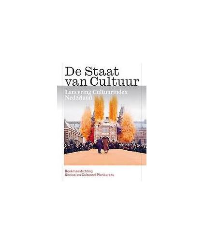 De staat van cultuur. lancering cultuurindex Nederland, Paperback