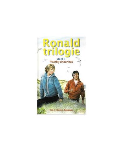 Ronald trilogie: 2 Voorbij de horizon. Drost-Brouwer, Ali C., Hardcover