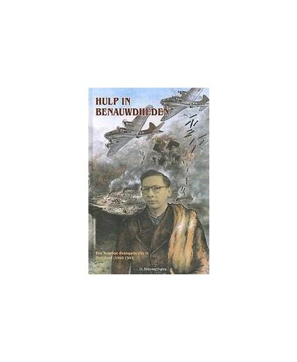 Hulp in benauwdheden. een waargebeurde geschiedenis uit de bange oorlogsjaren 1940/1945, Nieuwenhuize, H., Hardcover