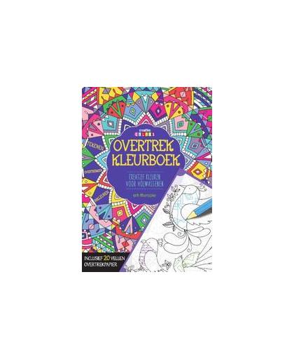 Overtrekkleurboek, kleuren voor volwassenen . reatief kleuren voor volwassenen, NVT, Paperback