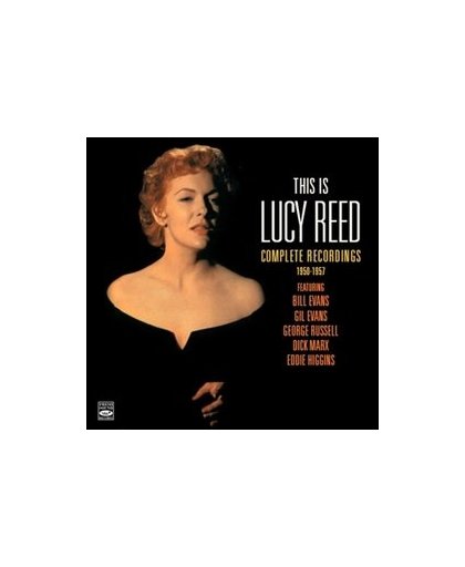 THIS IS LUCY REED COMPLETE 1950 - 195 / FEAT. B. EVANS / G. EVANS. LUCY REED, CD