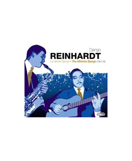 ULTIMATE DJANGO 1951-53. DJANGO REINHARDT, CD