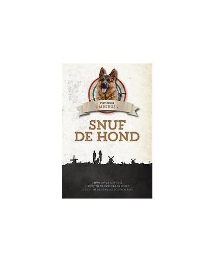 Snuf de hond omnibus 2. snuf en de IJsvogel; Snuf en de verborgen schat; Snuf en de geheime schuilplaats, Prins, Piet, Paperback