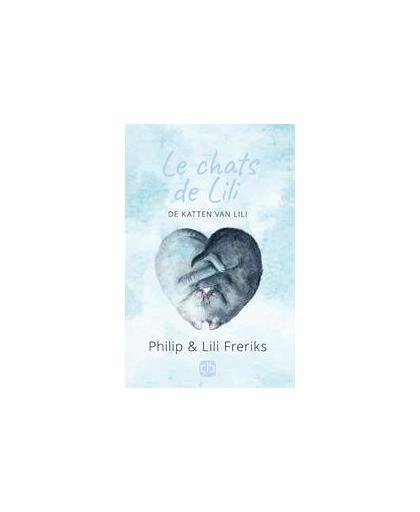 Les chats de Lili. - grote letter uitgave, Lili Freriks, Hardcover